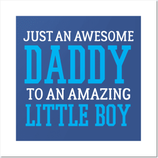 Awesome Daddy to a Little Boy Shirt Posters and Art